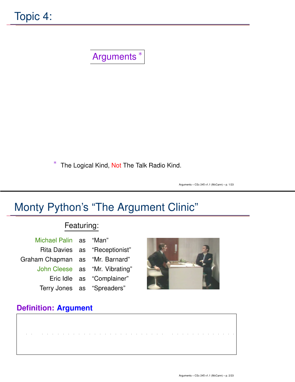 Topic 4: Monty Python's “The Argument Clinic”