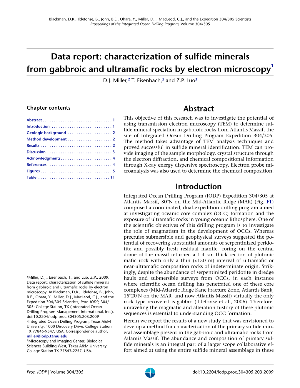 Characterization of Sulfide Minerals from Gabbroic and Ultramafic Rocks by Electron Microscopy1 D.J