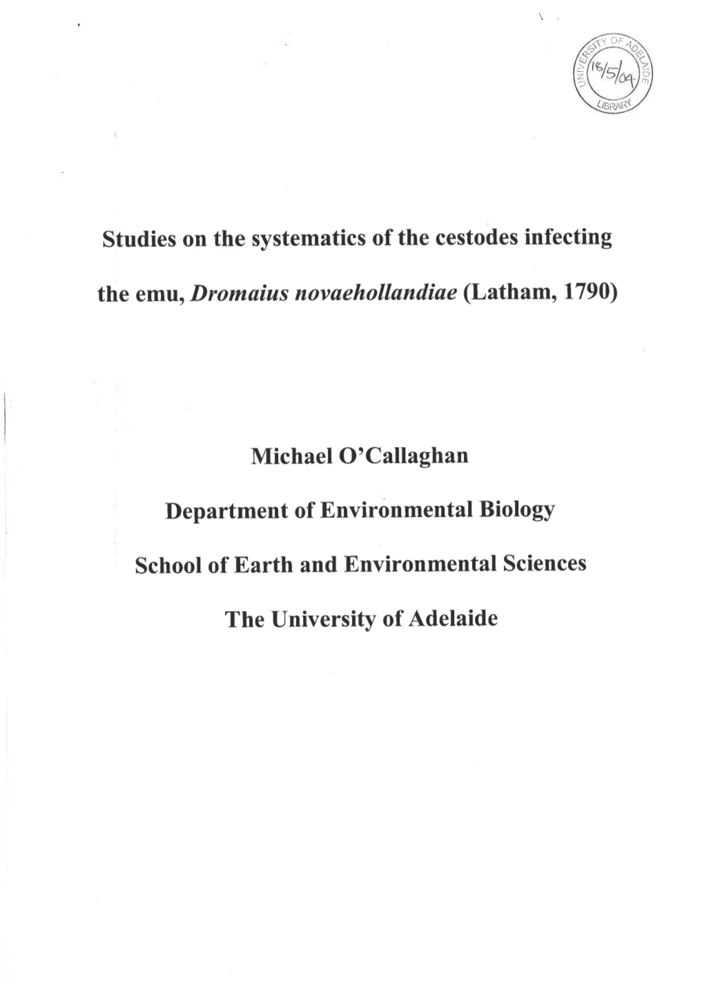 Studies on the Systematics of the Cestodes Infecting the Emu