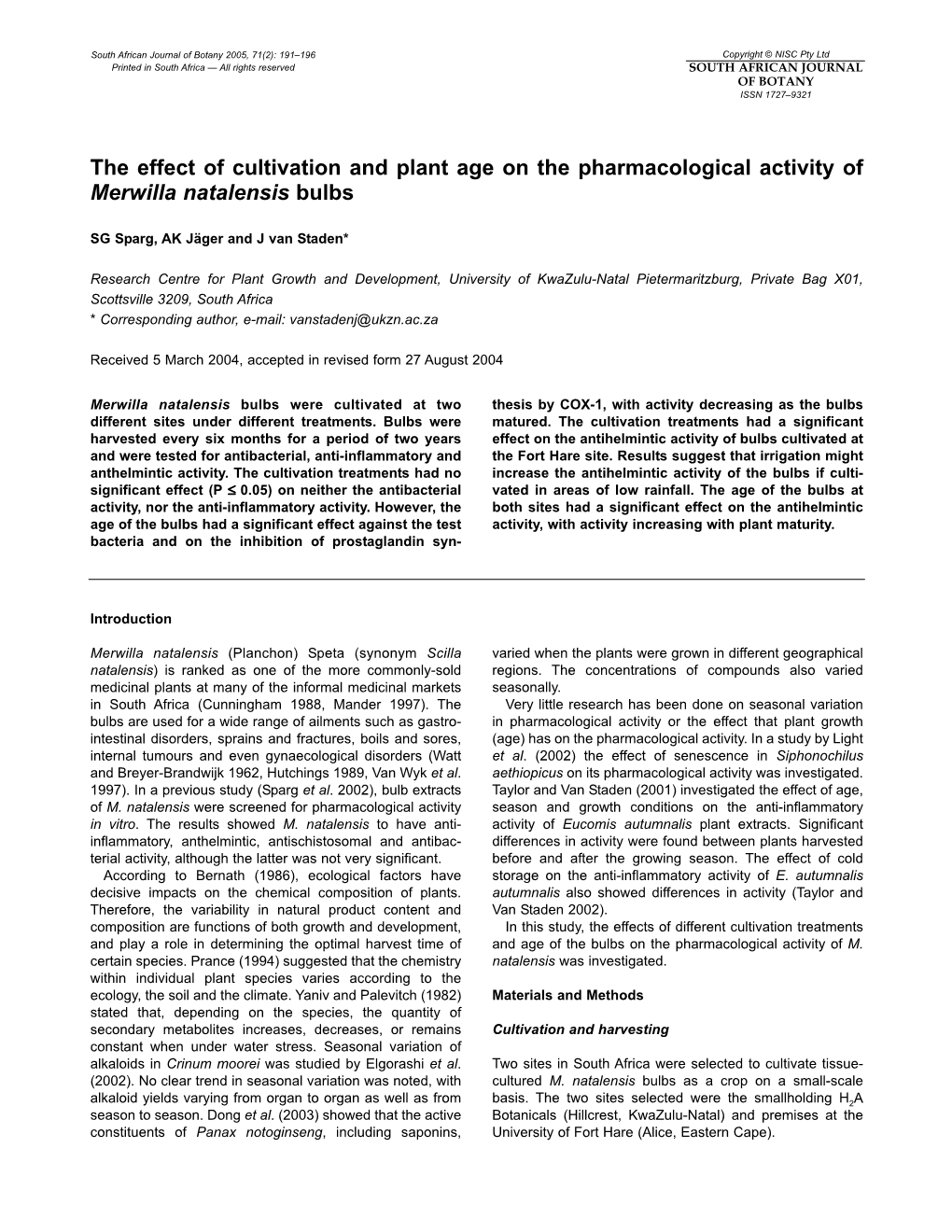 The Effect of Cultivation and Plant Age on the Pharmacological Activity of Merwilla Natalensis Bulbs