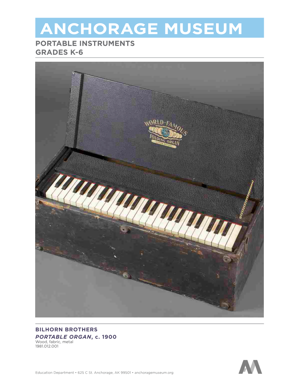 Anchorage Museum Portable Instruments Grades K-6