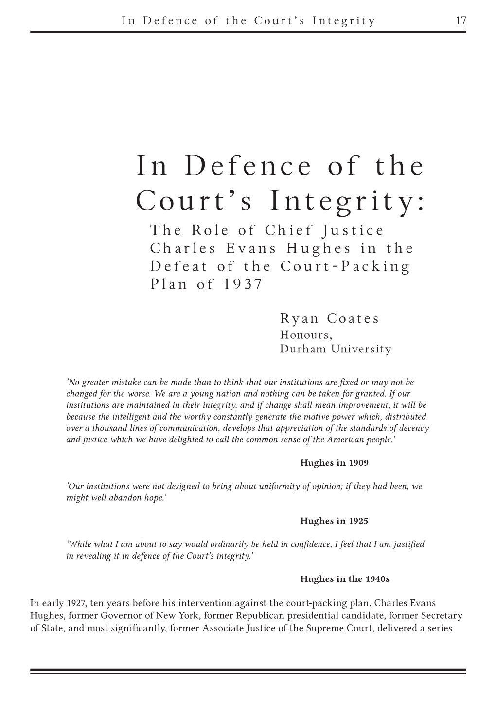 In Defence of the Court's Integrity