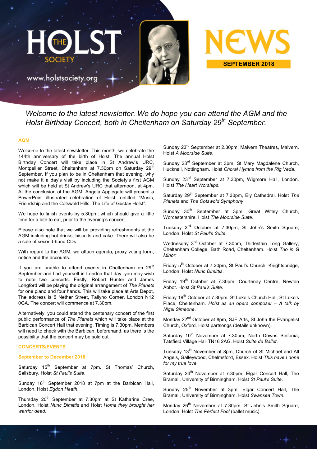 The Latest Newsletter. We Do Hope You Can Attend the AGM and the Holst Birthday Concert, Both in Cheltenham on Saturday 29Th September