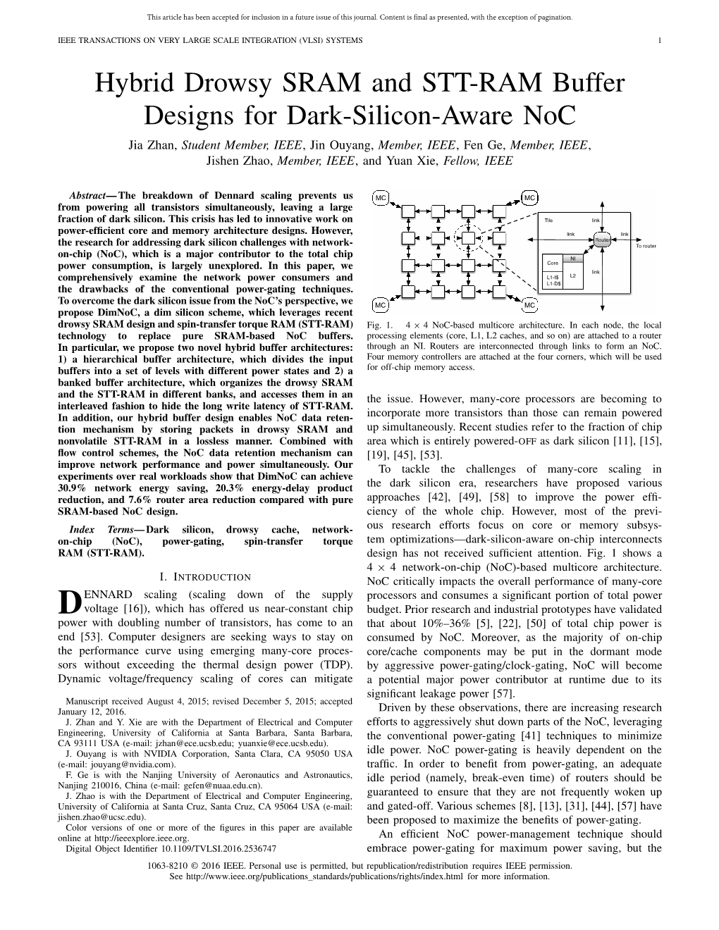 Hybrid Drowsy SRAM and STT-RAM Buffer Designs for Dark-Silicon