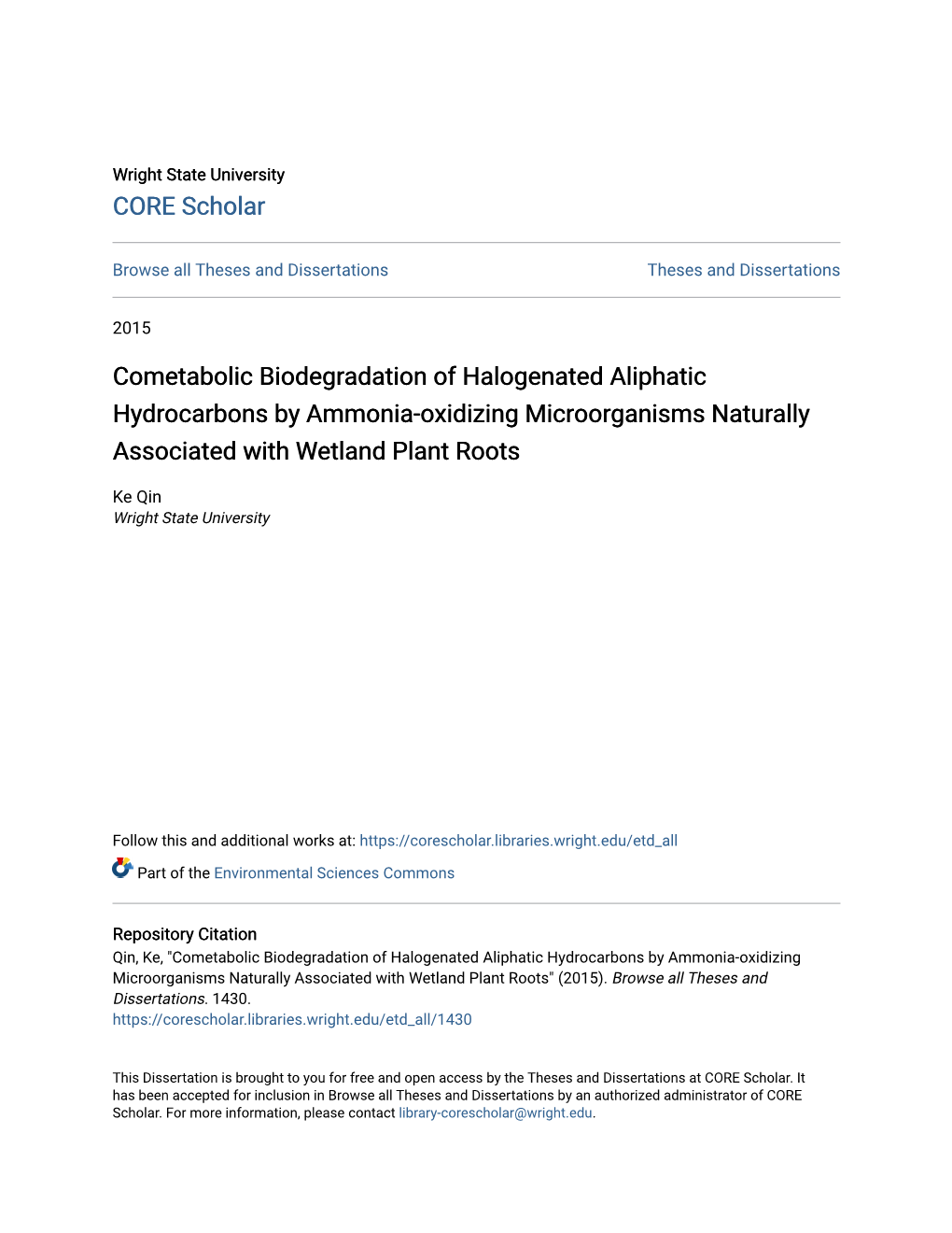 Cometabolic Biodegradation of Halogenated Aliphatic Hydrocarbons by Ammonia-Oxidizing Microorganisms Naturally Associated with Wetland Plant Roots
