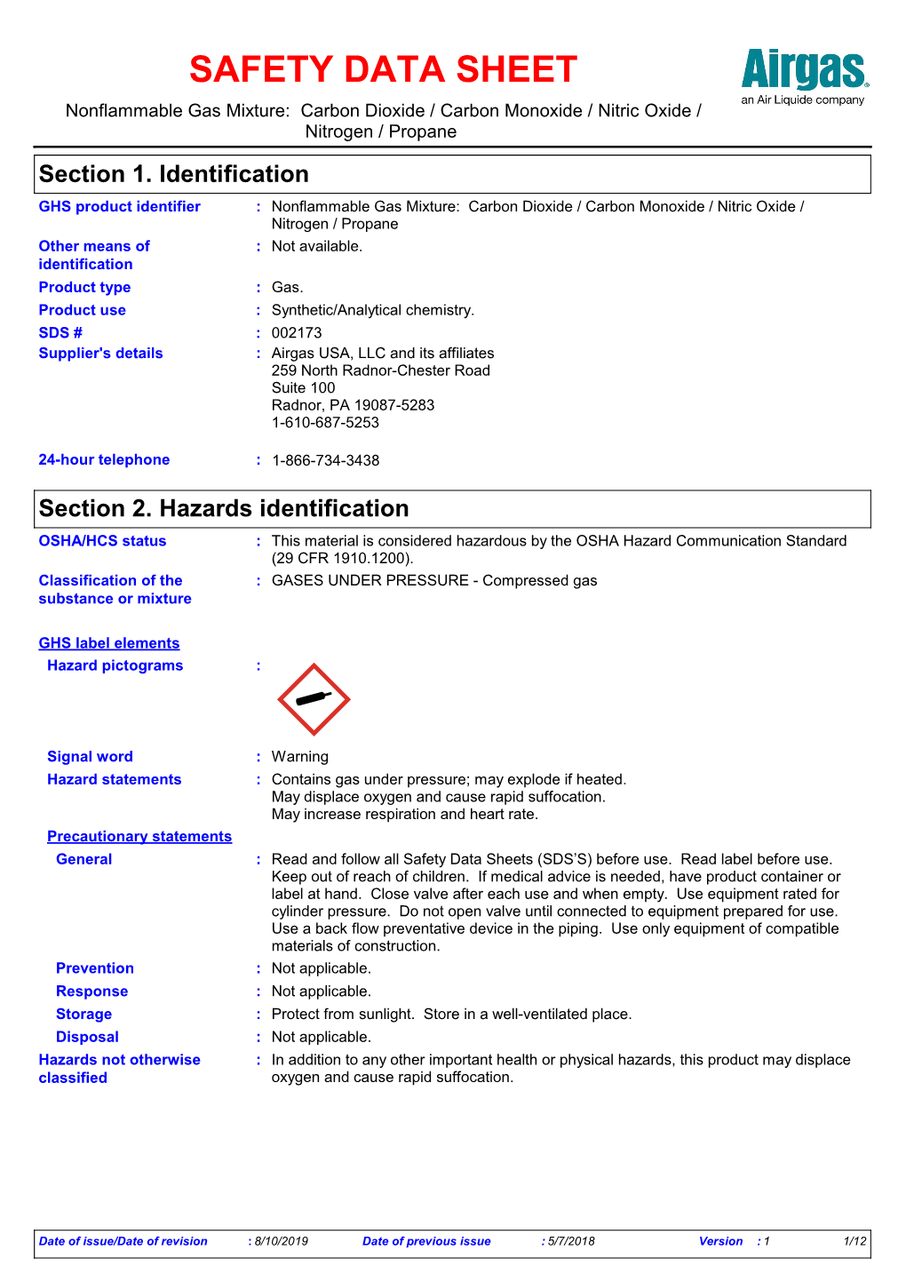 SAFETY DATA SHEET Nonflammable Gas Mixture: Carbon Dioxide / Carbon Monoxide / Nitric Oxide / Nitrogen / Propane Section 1