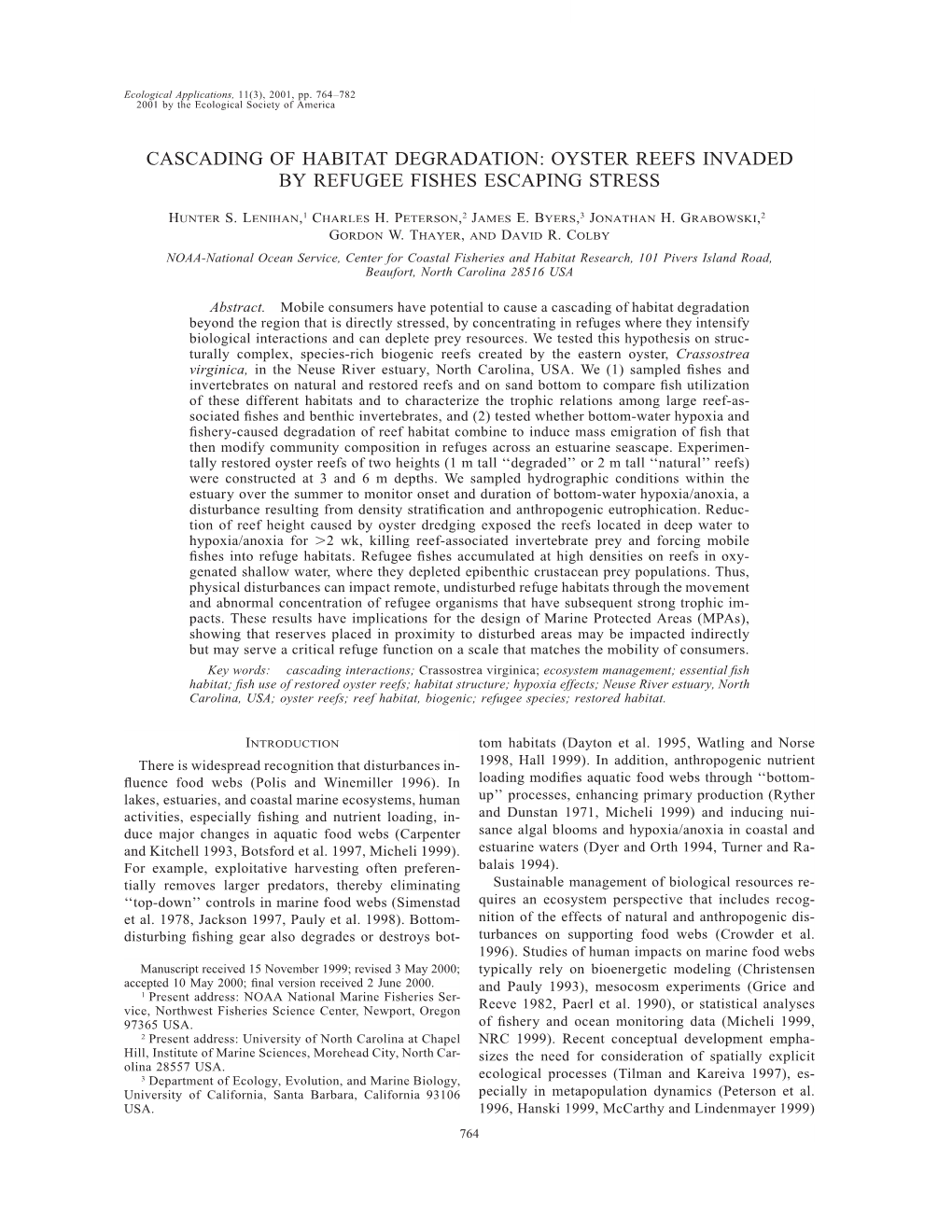 Cascading of Habitat Degradation: Oyster Reefs Invaded by Refugee Fishes Escaping Stress