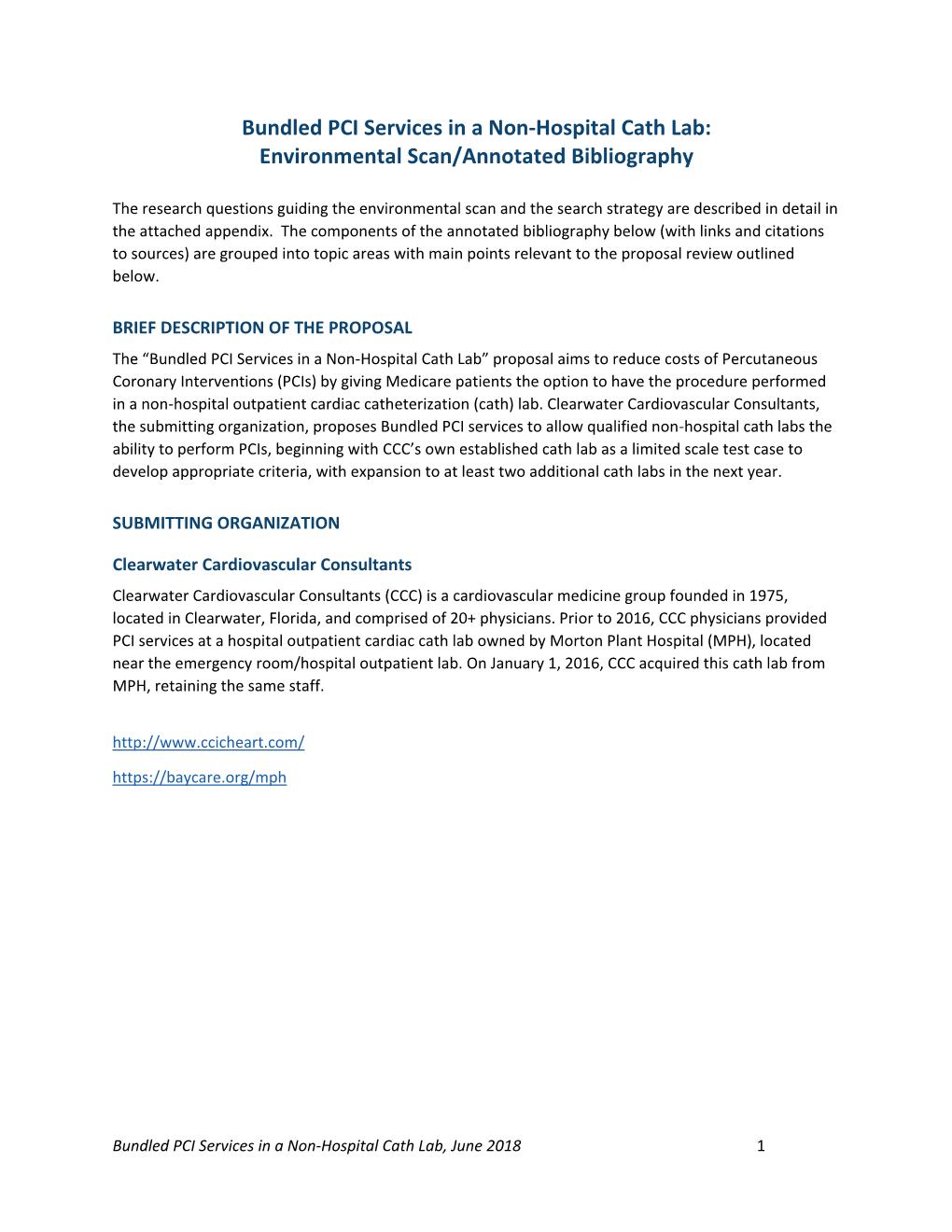 Bundled PCI Services in a Non-Hospital Cath Lab: Environmental Scan/Annotated Bibliography