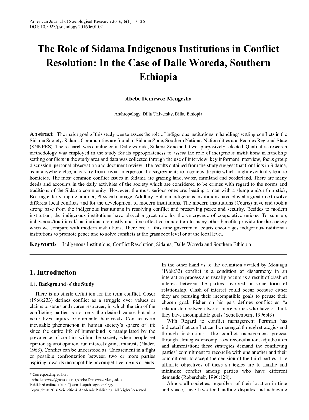 The Role of Sidama Indigenous Institutions in Conflict Resolution: in the Case of Dalle Woreda, Southern Ethiopia