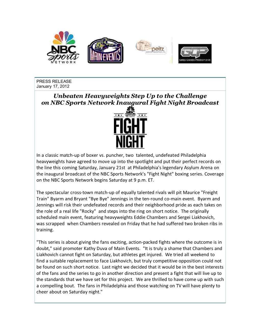 Unbeaten Heavyweights Step up to the Challenge on NBC Sports Network Inaugural Fight Night Broadcast
