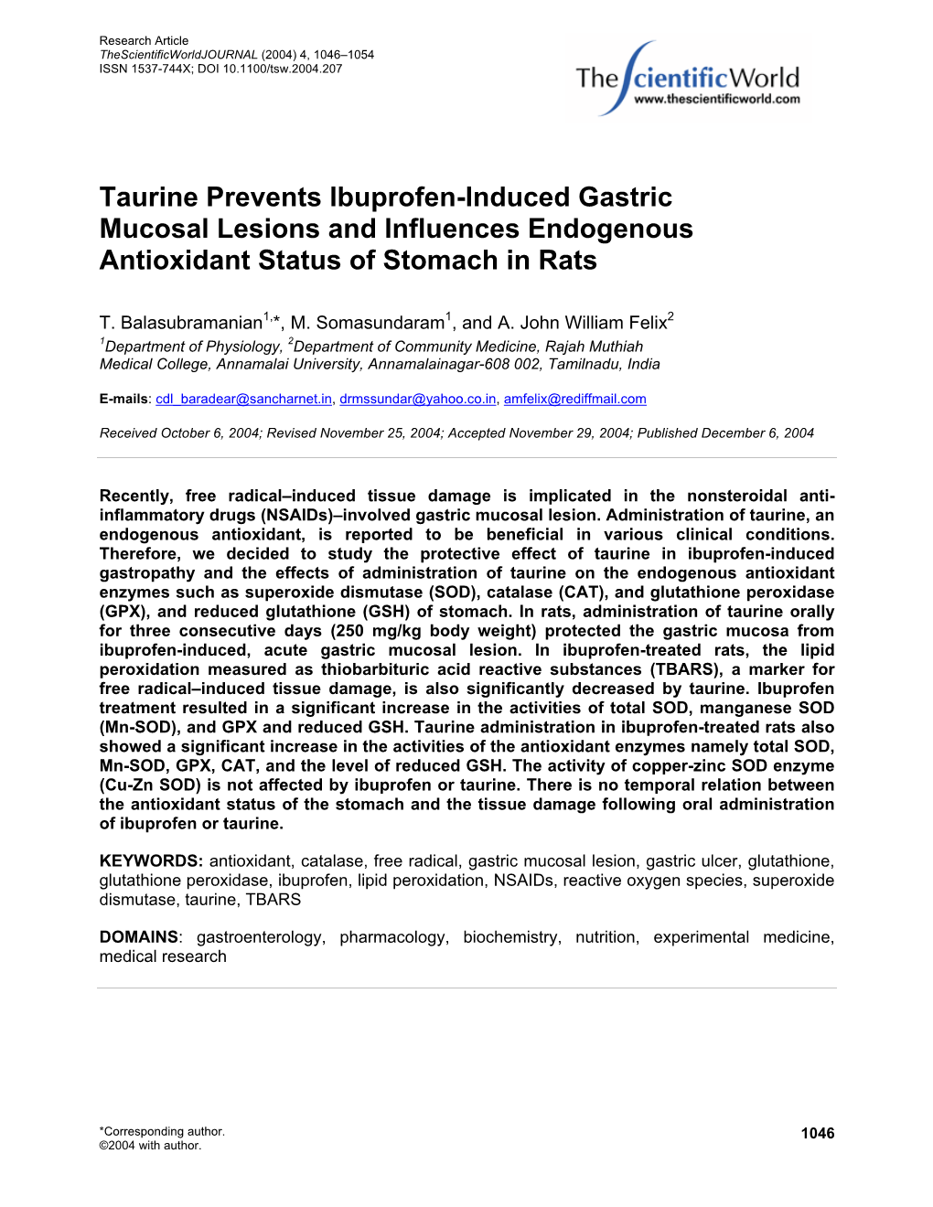 Taurine Prevents Ibuprofen-Induced Gastric Mucosal Lesions and Influences Endogenous Antioxidant Status of Stomach in Rats