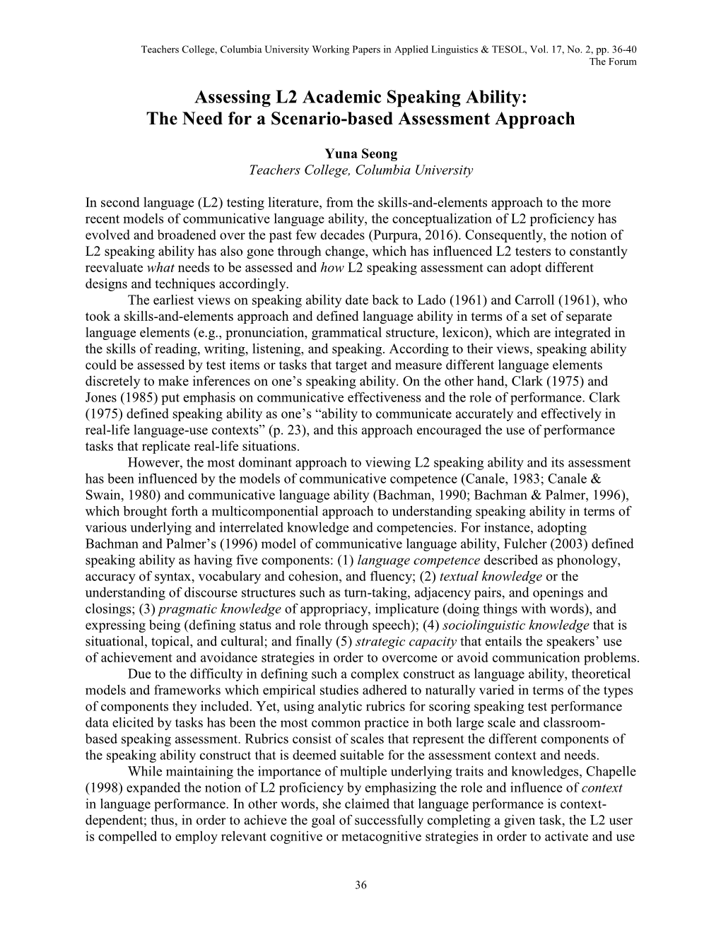 Assessing L2 Academic Speaking Ability: the Need for a Scenario-Based Assessment Approach