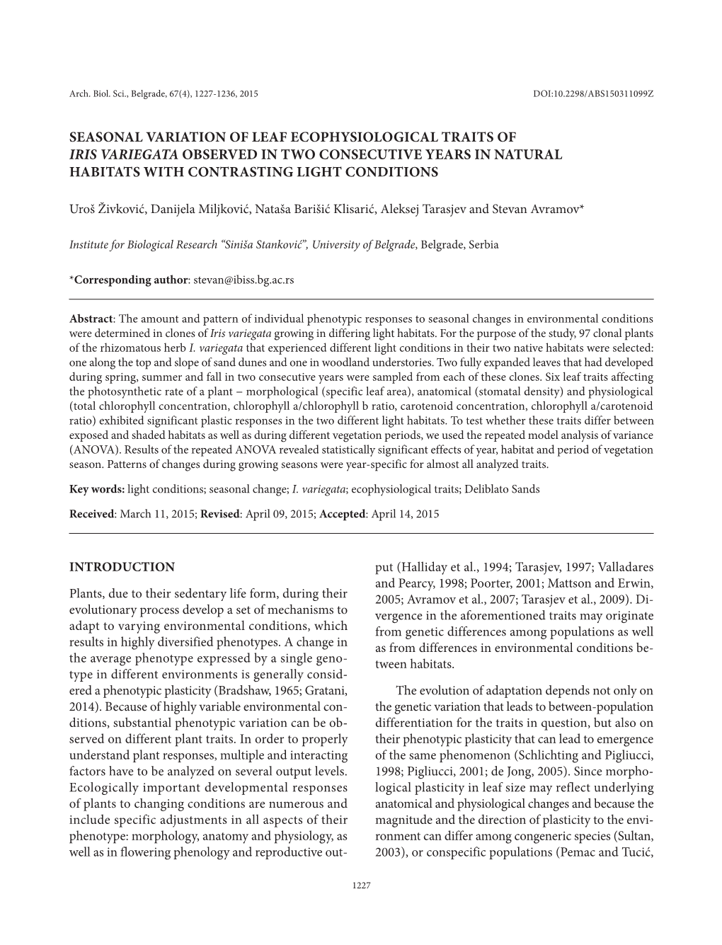 Seasonal Variation of Leaf Ecophysiological Traits of Iris Variegata Observed in Two Consecutive Years in Natural Habitats with Contrasting Light Conditions