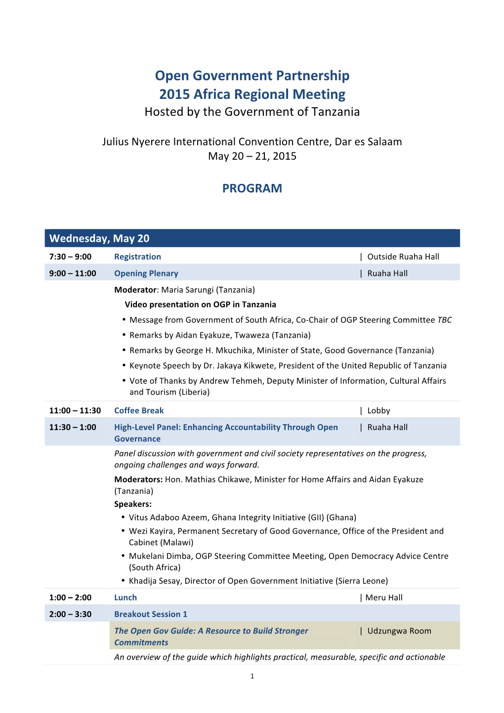 Open Government Partnership 2015 Africa Regional Meeting Hosted by the Government of Tanzania
