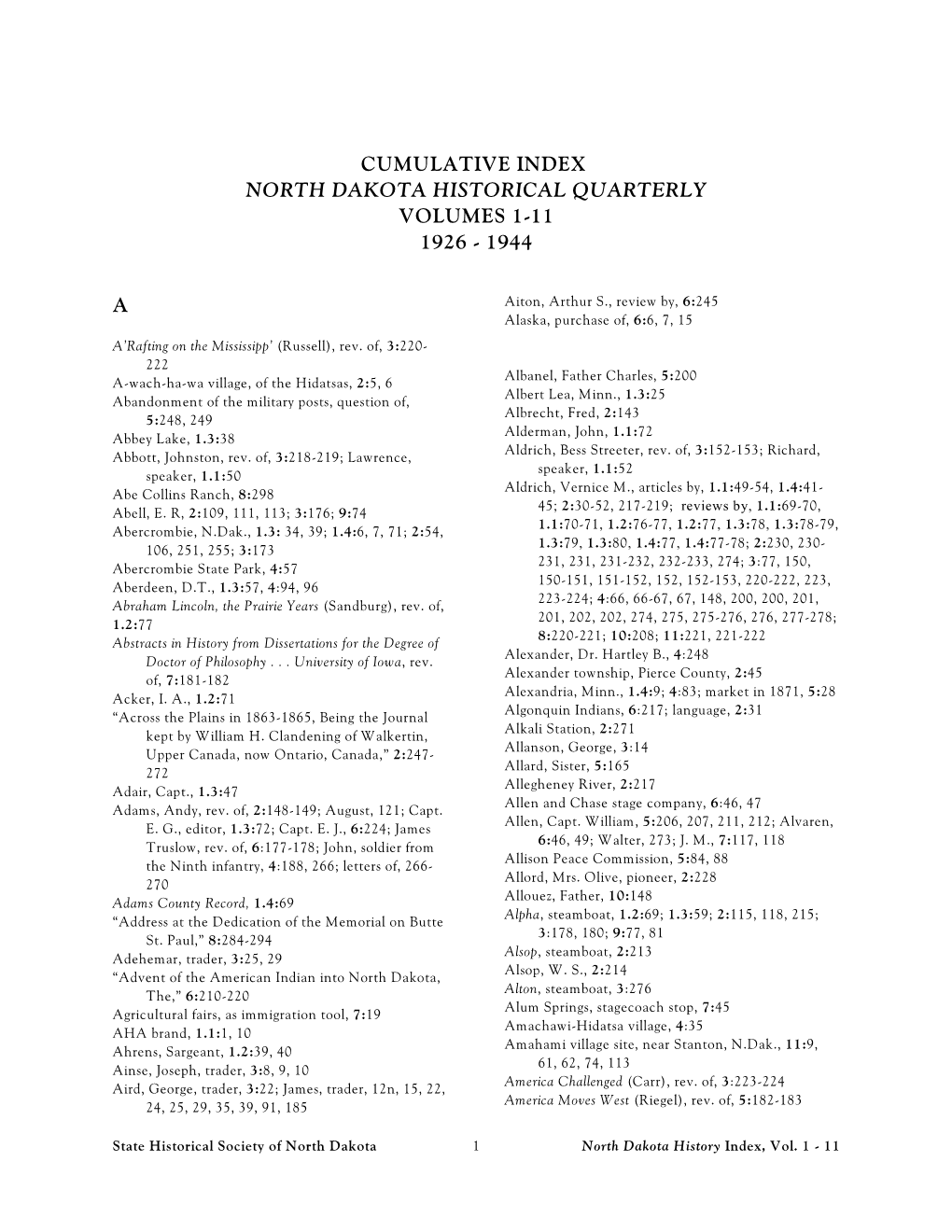 Cumulative Index North Dakota Historical Quarterly Volumes 1-11 1926 - 1944