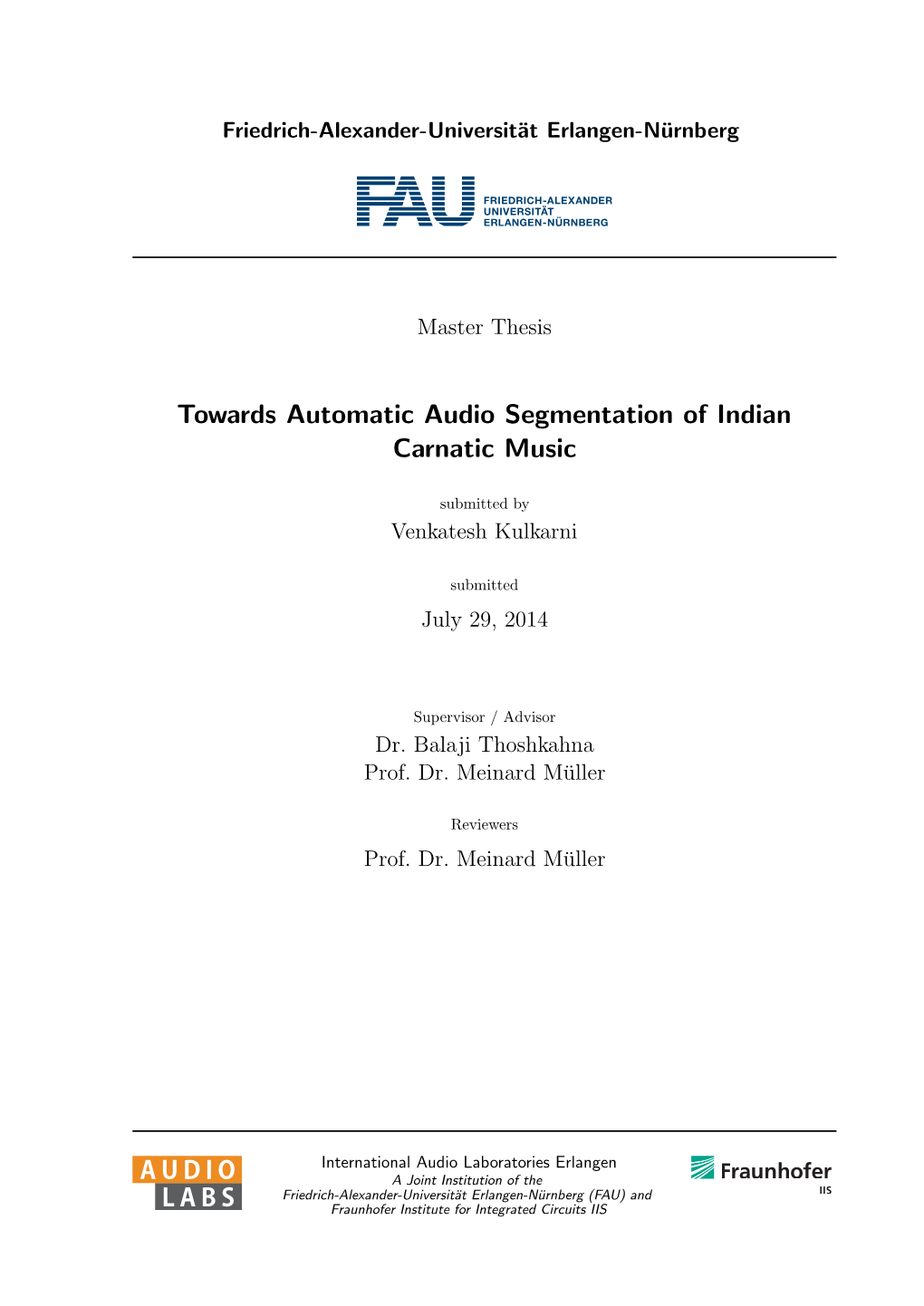 Towards Automatic Audio Segmentation of Indian Carnatic Music