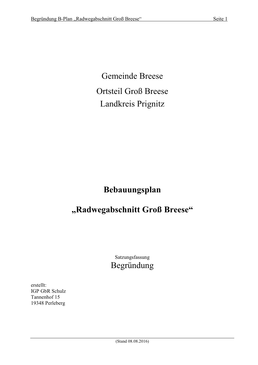 Bebauungsplan „Radwegabschnitt Groß Breese“