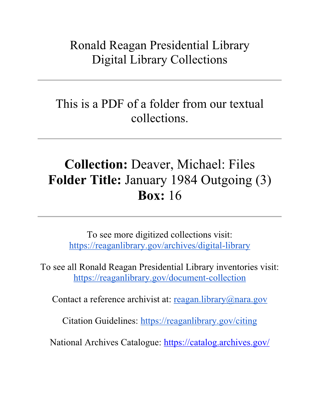 Deaver, Michael: Files Folder Title: January 1984 Outgoing (3) Box: 16