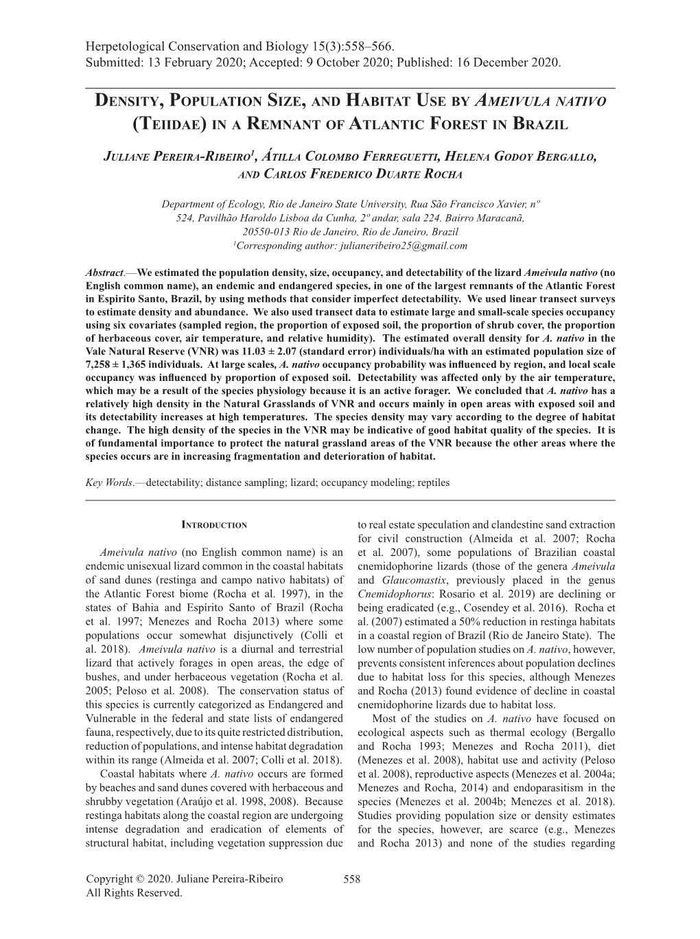 Density, Population Size, and Habitat Use by Ameivula Nativo (Teiidae) in a Remnant of Atlantic Forest in Brazil