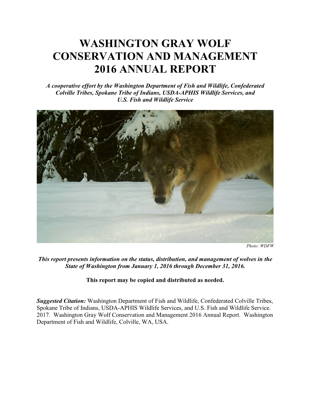 Washington Gray Wolf Conservation and Management 2016 Annual Report