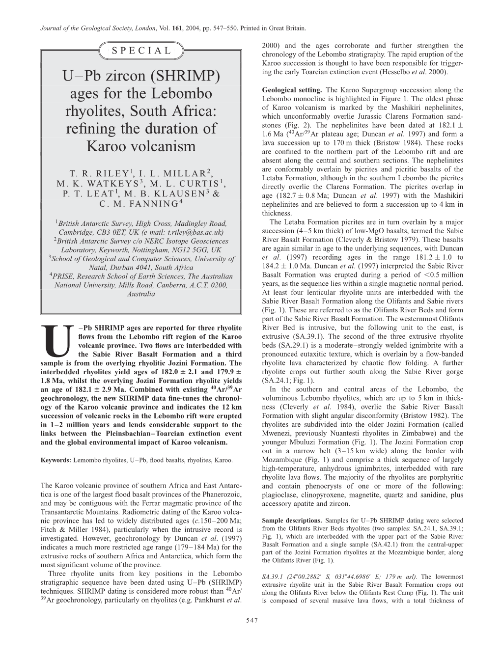 U–Pb Zircon (SHRIMP) Ages for the Lebombo Rhyolites, South Africa