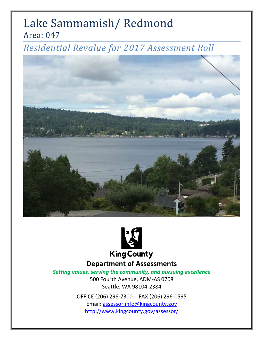 Lake Sammamish/ Redmond Area: 047 Residential Revalue for 2017 Assessment Roll