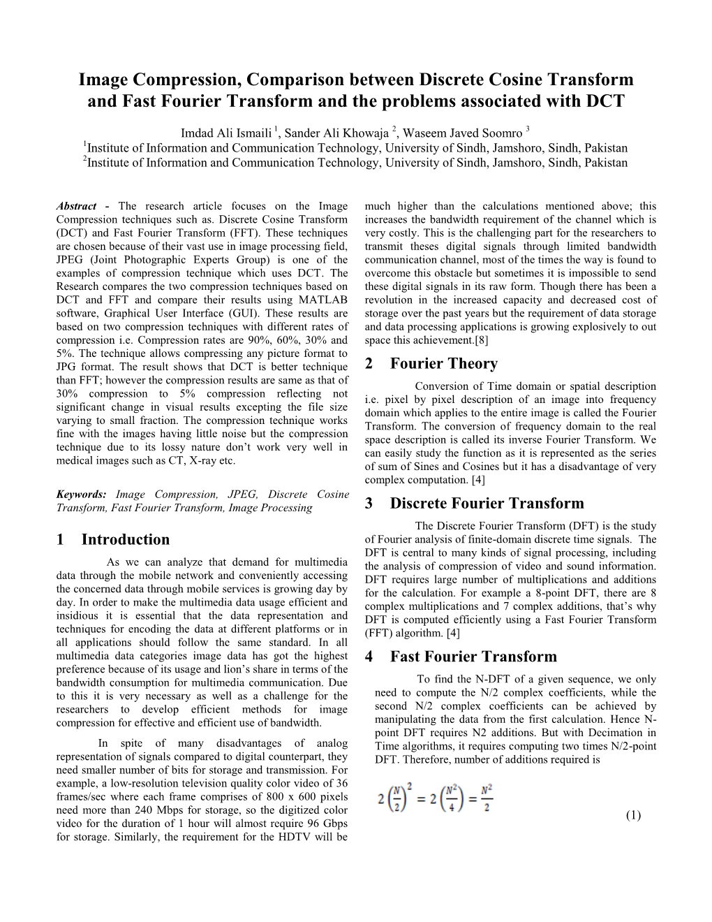 Image Compression, Comparison Between Discrete Cosine Transform and Fast Fourier Transform and the Problems Associated with DCT