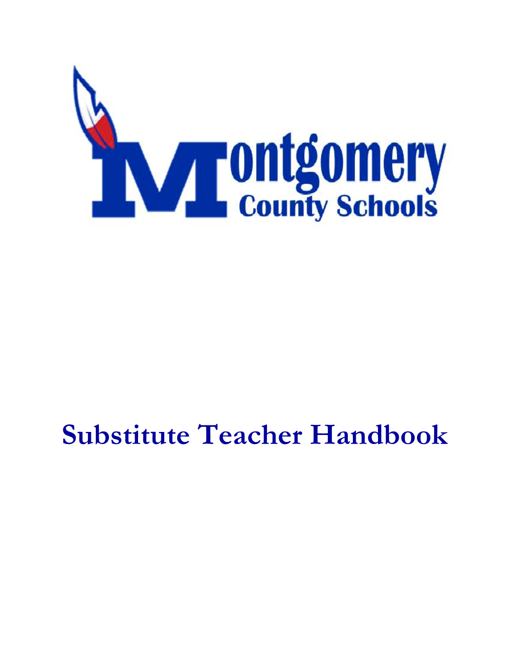 Substitute Teacher Handbook MONTGOMERY COUNTY PUBLIC SCHOOLS