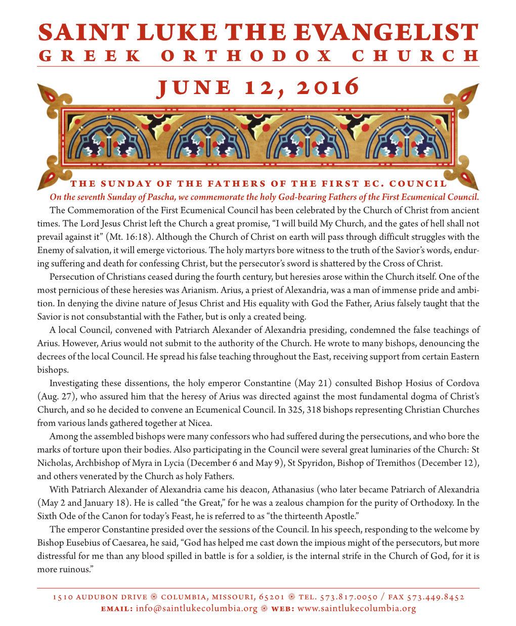 SAINT LUKE the EVANGELIST GREEK ORTHODOX CHURCH June 12, 2016