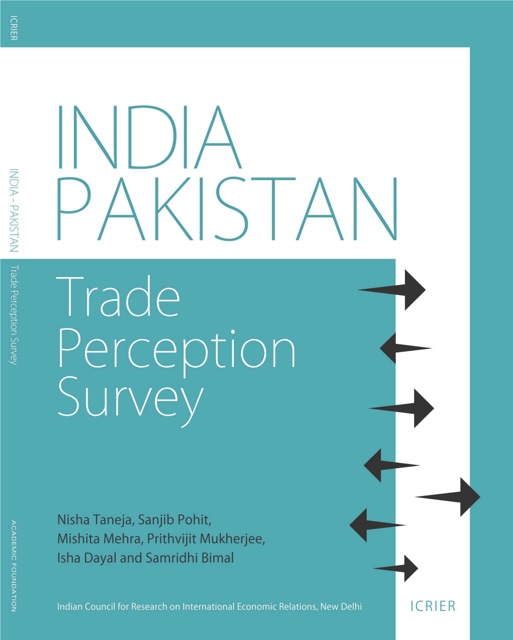 India-Pakistan: Trade Perception Survey About the Authors