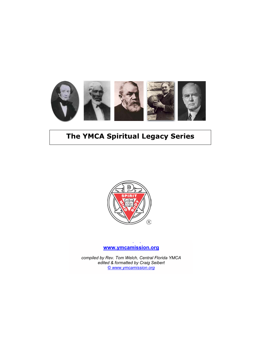 The YMCA Spiritual Legacy Series