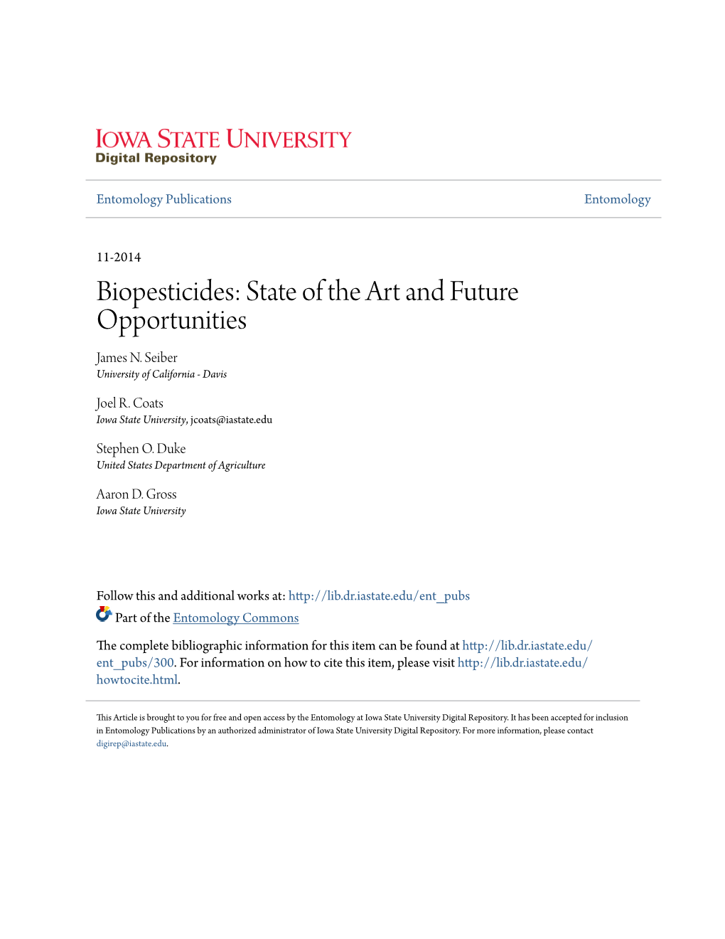 Biopesticides: State of the Art and Future Opportunities James N