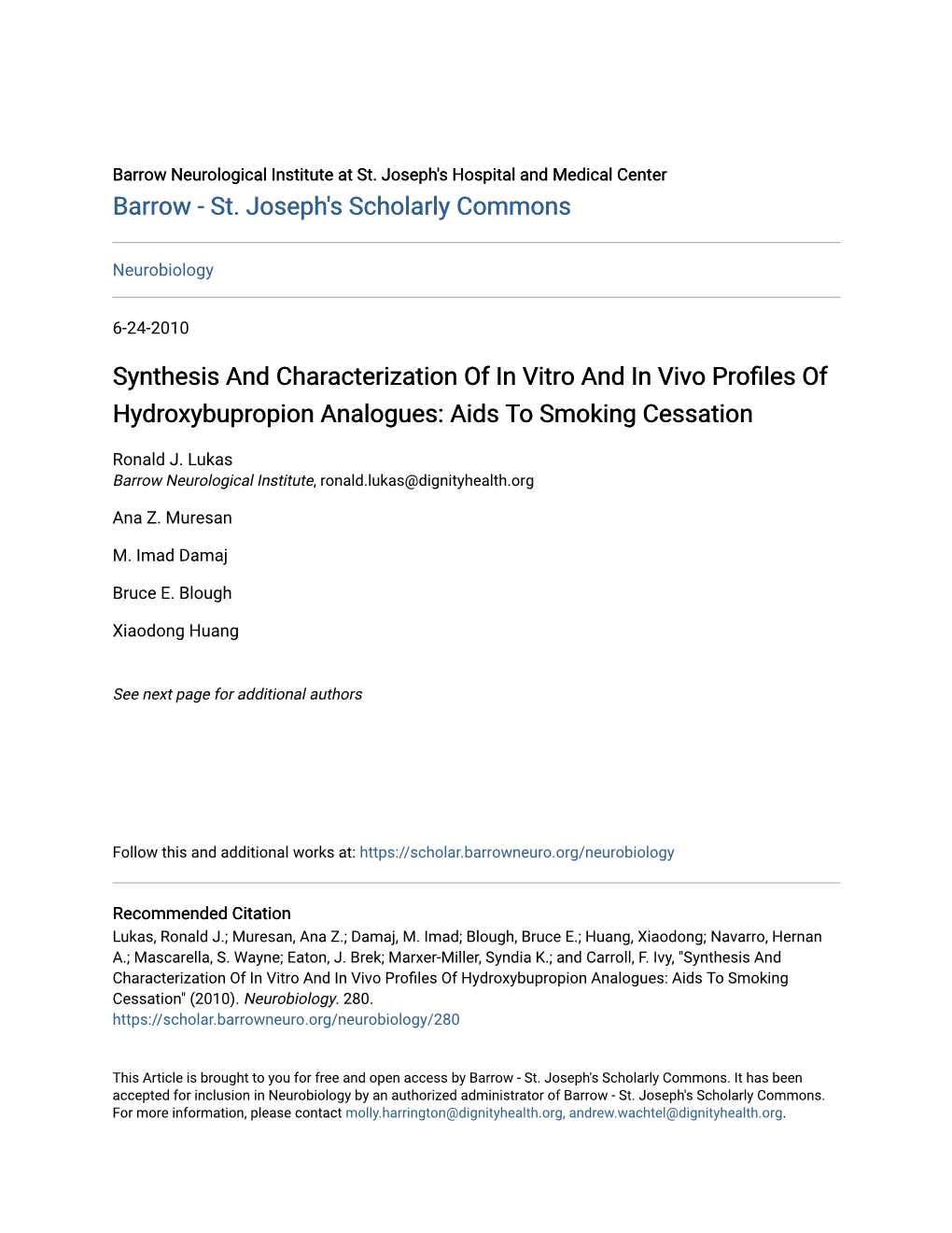 Synthesis and Characterization of in Vitro and in Vivo Profiles of Hydroxybupropion Analogues: Aids to Smoking Cessation