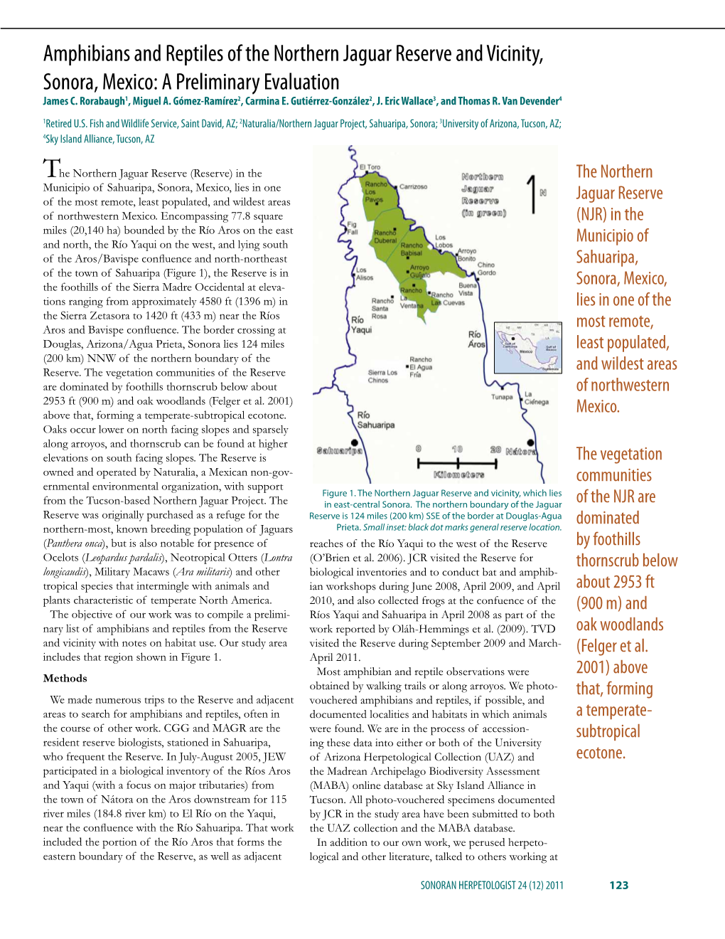 Amphibians and Reptiles of the Northern Jaguar Reserve and Vicinity, Sonora, Mexico: a Preliminary Evaluation James C