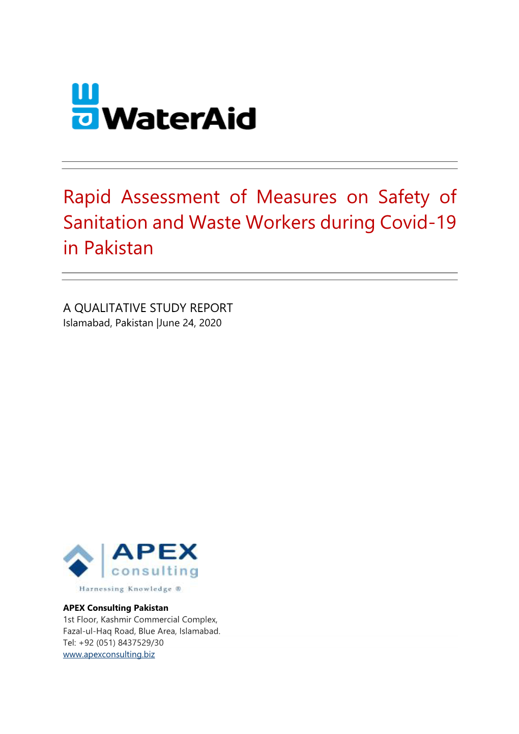 Rapid Assessment of Measures on Safety of Sanitation and Waste Workers During Covid-19 in Pakistan