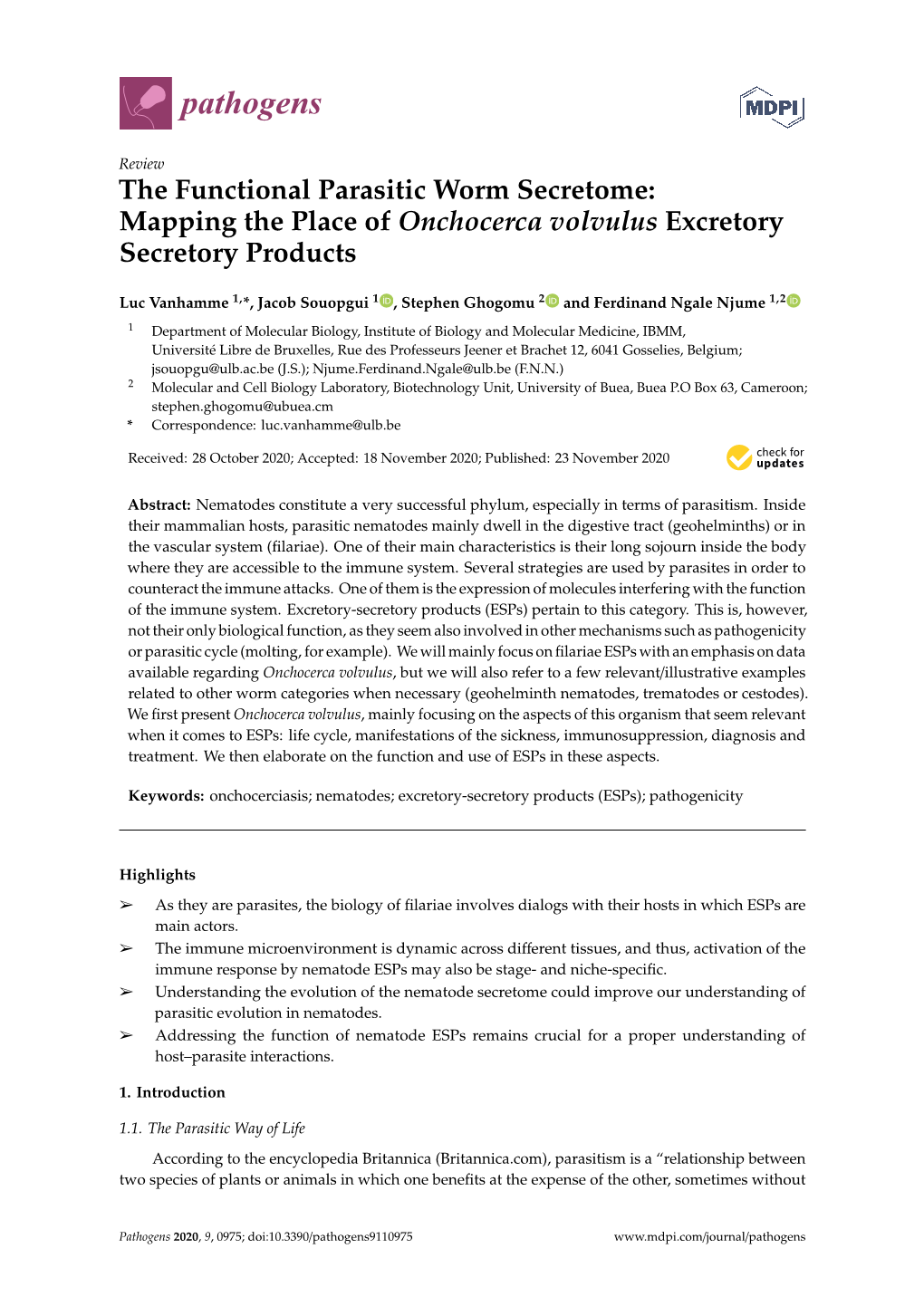 The Functional Parasitic Worm Secretome: Mapping the Place of Onchocerca Volvulus Excretory Secretory Products