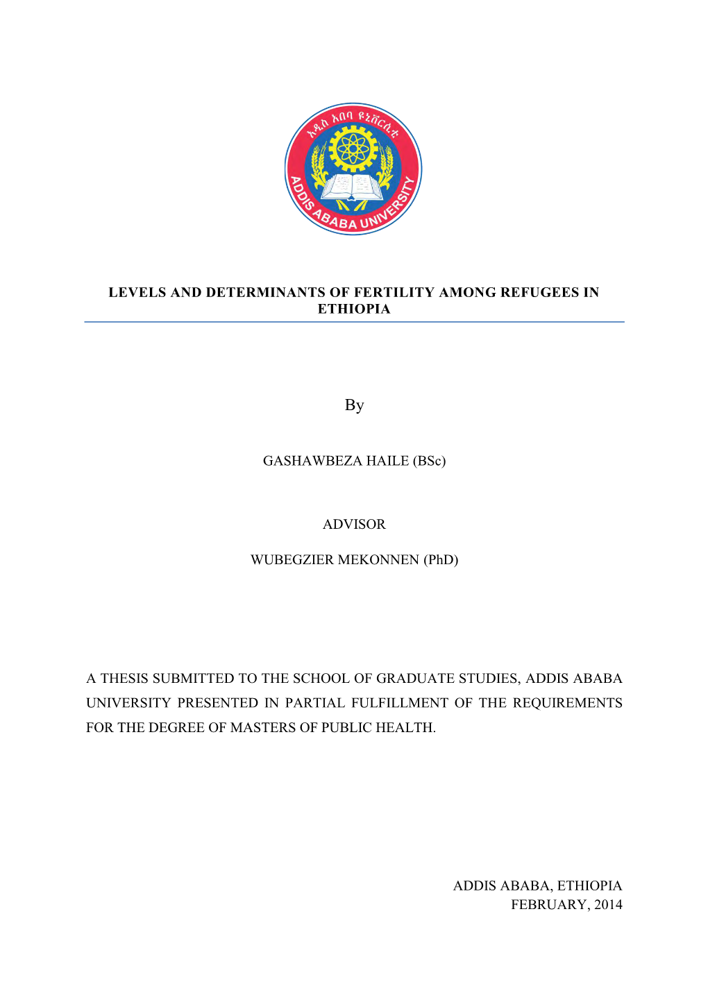 Levels and Determinants of Fertility Among Refugees in Ethiopia