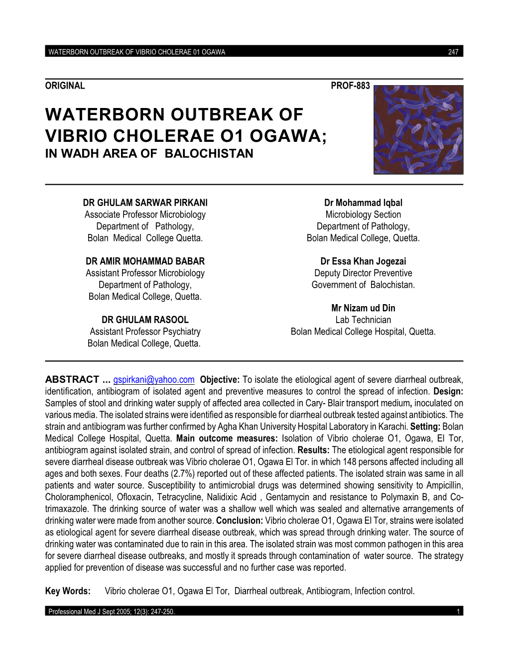 Waterborn Outbreak of Vibrio Cholerae O1 Ogawa; in Wadh Area of Balochistan
