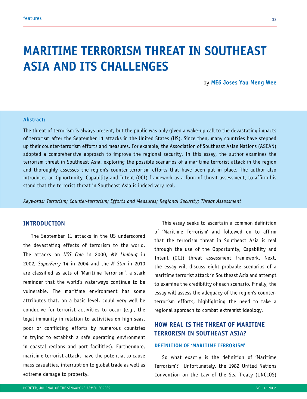 MARITIME TERRORISM THREAT in SOUTHEAST ASIA and ITS CHALLENGES by ME6 Joses Yau Meng Wee