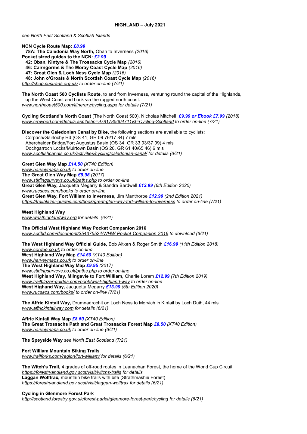 HIGHLAND – July 2021 See North East Scotland & Scottish Islands