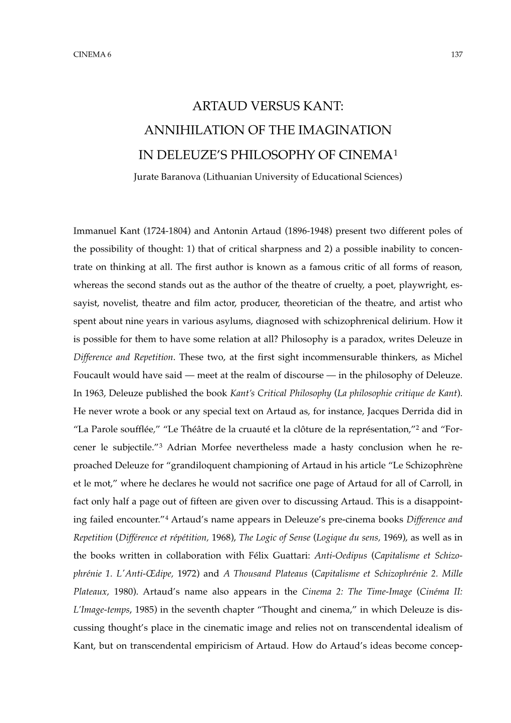 Artaud Versus Kant: Annihilation of the Imagination in Deleuze's Philosophy of Cinema1