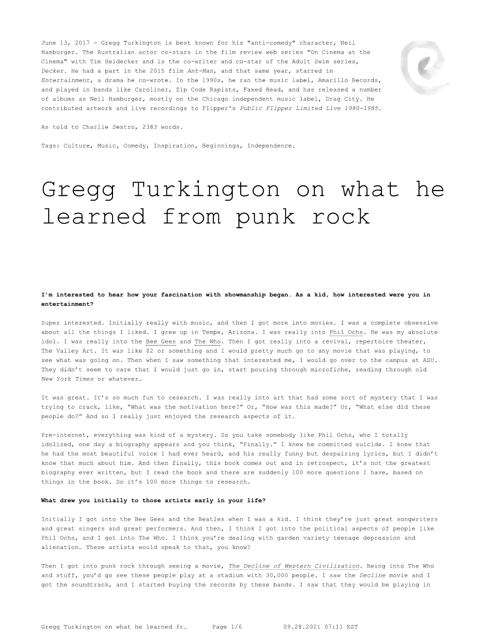 Gregg Turkington on What He Learned from Punk Rock