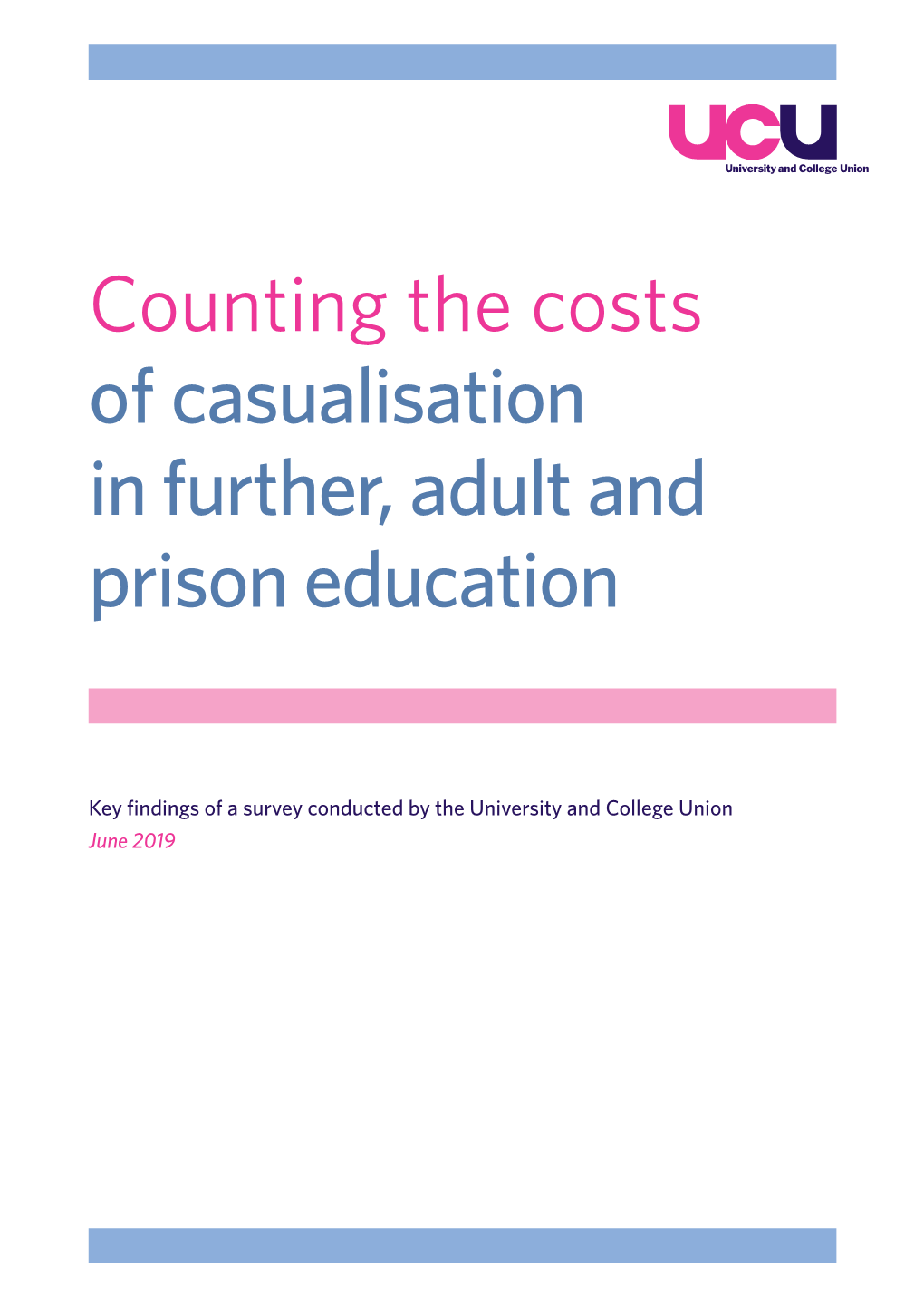 Counting the Costs of Casualisation in Further, Adult and Prison Education