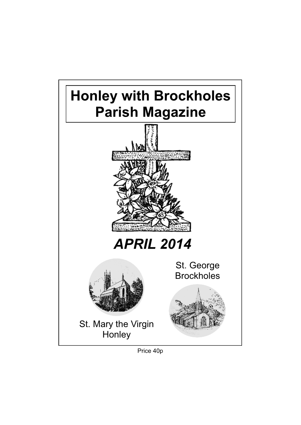 APRIL 2014 Honley with Brockholes Parish Magazine