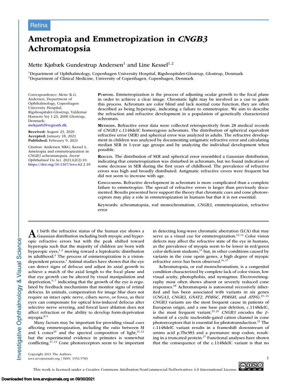 Ametropia and Emmetropization in CNGB3 Achromatopsia