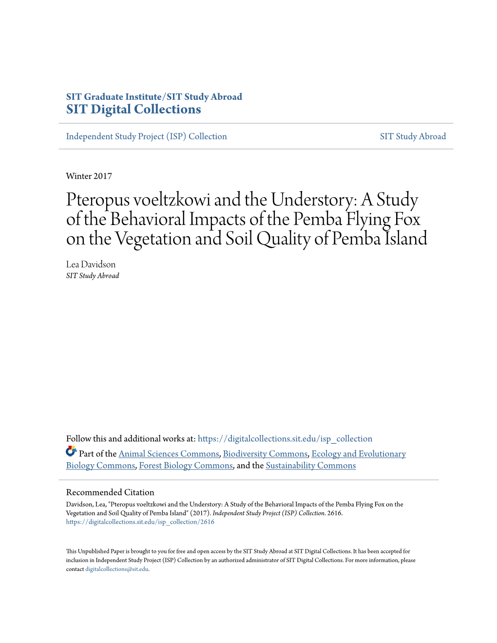A Study of the Behavioral Impacts of the Pemba Flying Fox on the Vegetation and Soil Quality of Pemba Island Lea Davidson SIT Study Abroad