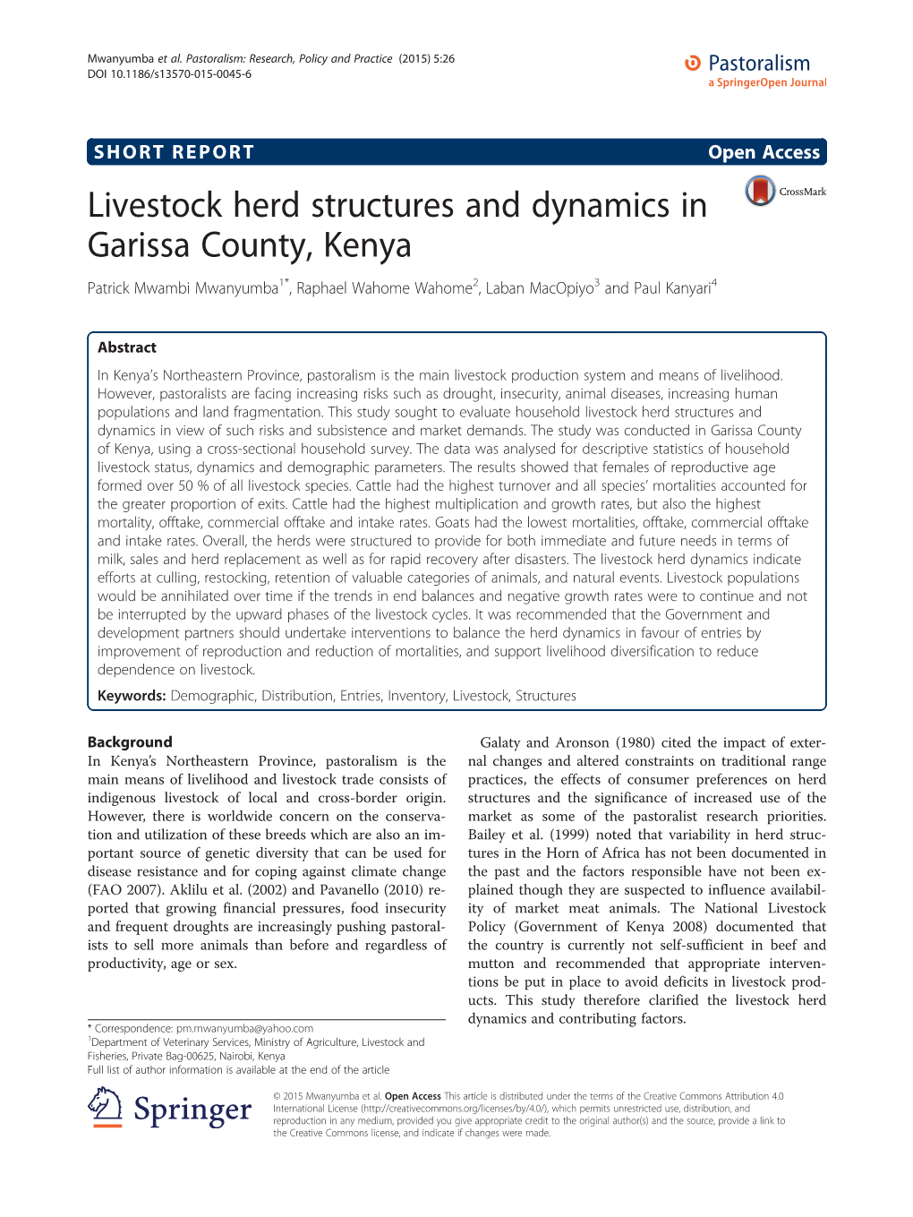 Livestock Herd Structures and Dynamics in Garissa County, Kenya Patrick Mwambi Mwanyumba1*, Raphael Wahome Wahome2, Laban Macopiyo3 and Paul Kanyari4