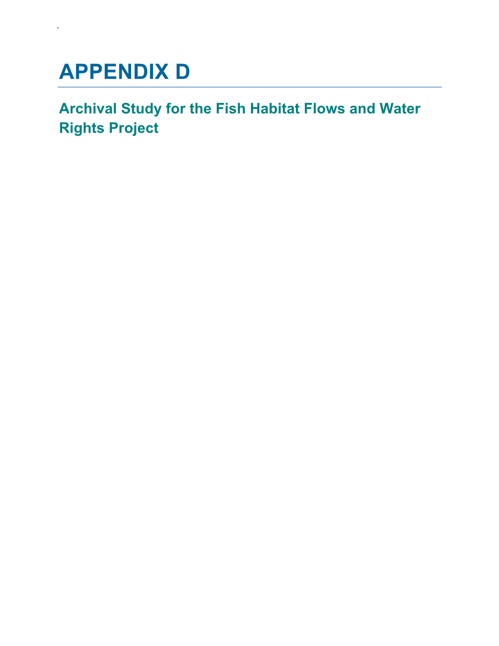 Archival Study for the Fish Habitat Flows and Water Rights Project
