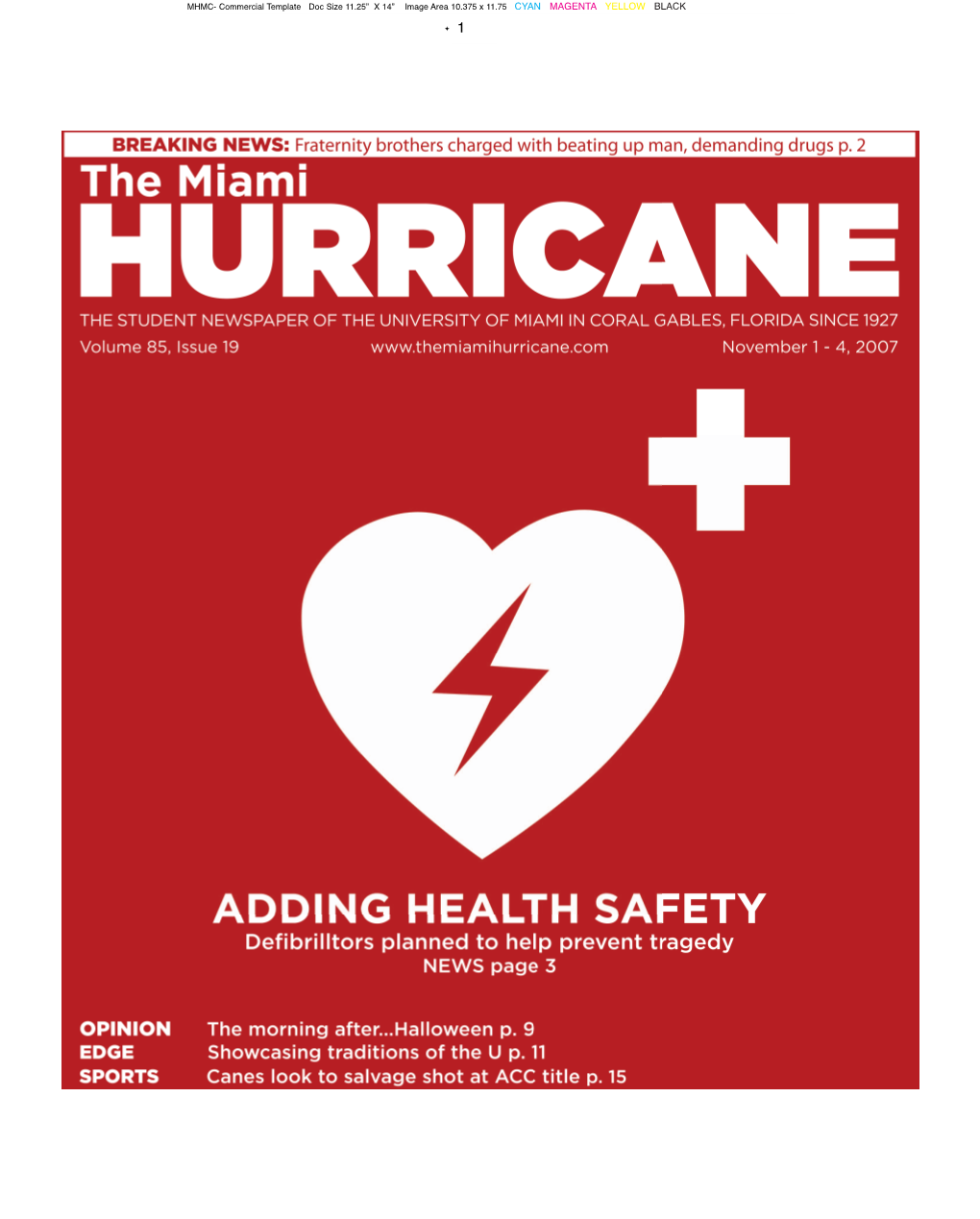 4, 2007 the Miami Hurricane News 1