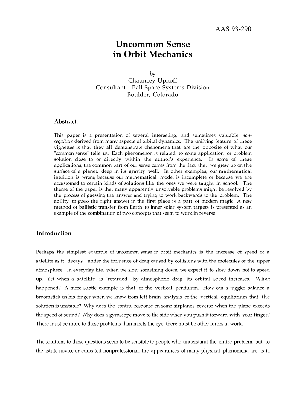 Uncommon Sense in Orbit Mechanics